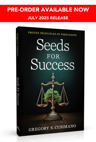 A red text box reading "Pre-order Available Now - July 2025 Release" above a black book cover reading "Seeds for Success: Proven Principles of Persuasion" by Gregory S. Cusimano. The cover is black and features an image of balanced scales with a tree sprouting from its base.